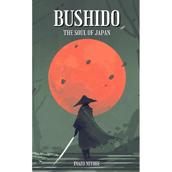 英文版 武士道 - Bushido: The Soul of Japan | 新渡戸 稲造, Inazo